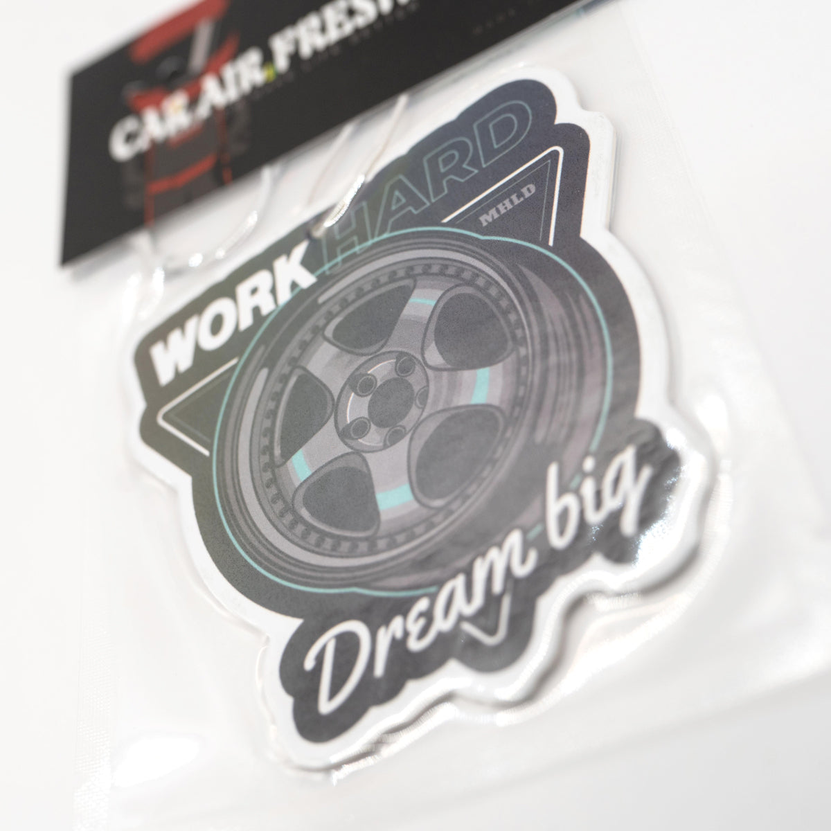 Work Hard Dream Big Air Freshener